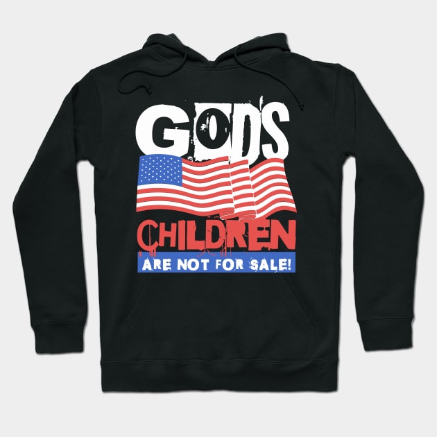 God's Children Are Not For Sale Hoodie by Teewyld